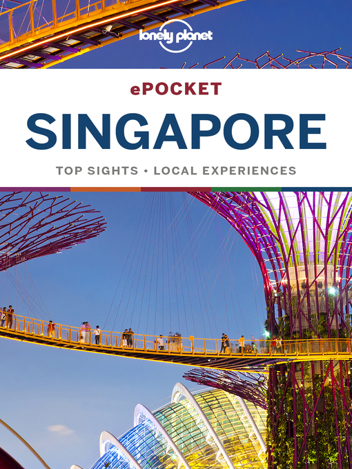 Title details for Lonely Planet Pocket Singapore by Lonely Planet;Ria de Jong - Available